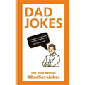 Dad Jokes: The Very Best of @Dadsaysjokes