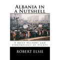 Albania in a Nutshell: A Brief History and Chronology of Events
