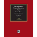 Gates County, North Carolina Minutes of the Court of Pleas and Quarter Sessions, 1794-1799. (Volume #2)