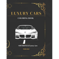 Luxury Cars Coloring Book: Coloring Book