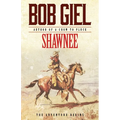 Shawnee: The Adventure Begins