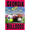 Daily Devotions for Die-Hard Fans MORE Georgia Bulldogs