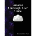 Amazon QuickSight User Guide
