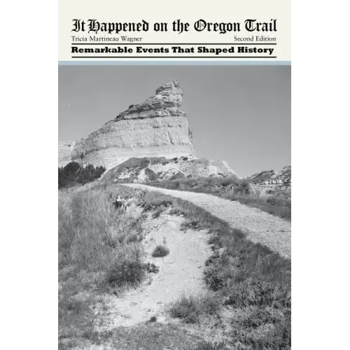 It Happened on the Oregon Trail