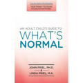 An Adult Child's Guide to What's Normal