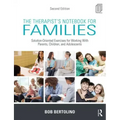 The Therapist's Notebook for Families: Solution-Oriented Exercises for Working With Parents, Children, and Adolescents