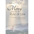 Mercy and the Rule of Law: A Theological Interpretation of Amoris Laetitia