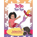 BoBo Bye Bye
