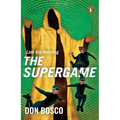 Last Kid Running: The Supergame