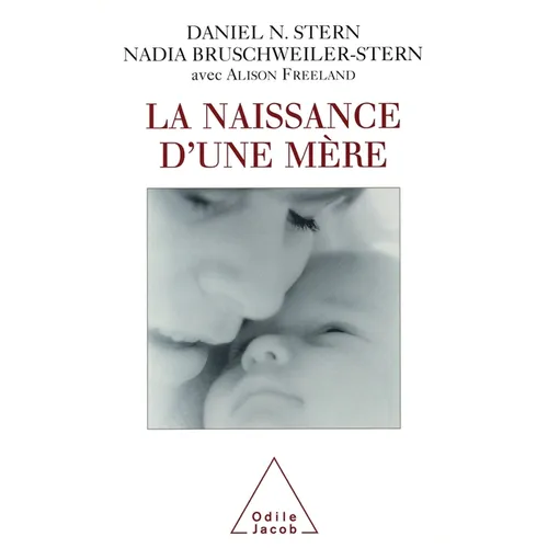 Birth of a Mother / La Naissance d'une mère