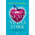 Todavia Hay Sexo En Nueva York
