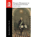 The Masonic Book Club, Vol. 5A: Masonic Membership of the Founding Fathers