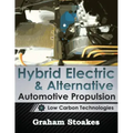 Hybrid Electric & Alternative Automotive Propulsion: Low Carbon Technologies