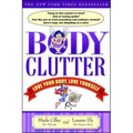 Body Clutter: Love Your Body, Love Yourself
