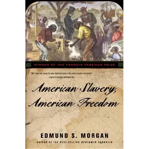 American Slavery, American Freedom