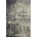 The Moral Power of a Pious Life