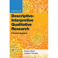 Essentials of Descriptive-Interpretive Qualitative Research: A Generic Approach