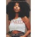 In Need Of You