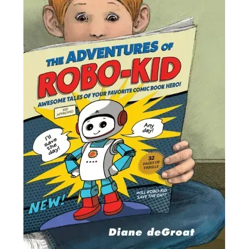 The Adventures of Robo-Kid
