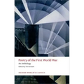 Poetry of the First World War: An Anthology