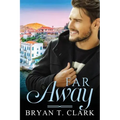 Far Away: Gay Romance
