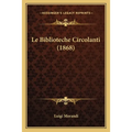 Le Biblioteche Circolanti (1868)