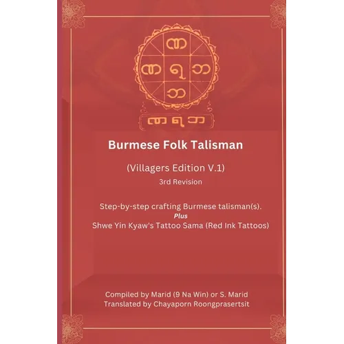Burmese Folk Talismans (Villagers Edition V.1), 3rd Revision