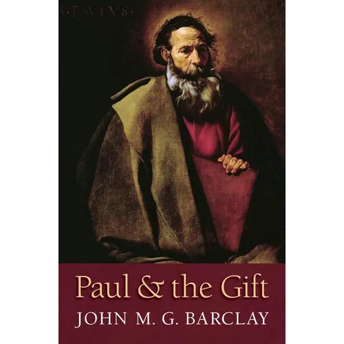 Paul and the Gift