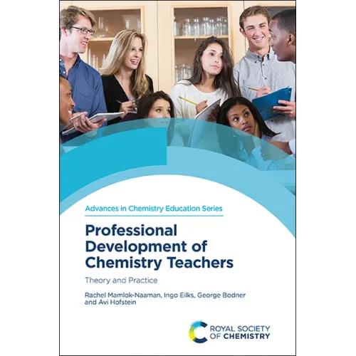 Professional Development of Chemistry Teachers: Theory and Practice