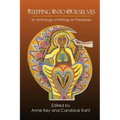 Stepping Into Ourselves: An Anthology of Writings on Priestesses