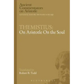 Themistius: On Aristotle on the Soul