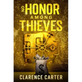 No Honor Among Thieves