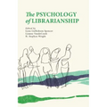 The Psychology of Librarianship