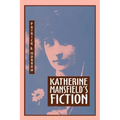 Katherine Mansfield's Fiction