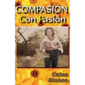 Compasión - Con Pasión