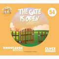 The Gate Is Open: Book 54