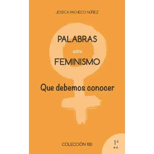 Palabras sobre feminismo: que todos deberíamos conocer