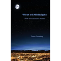 West of Midnight: New and Selected Poems
