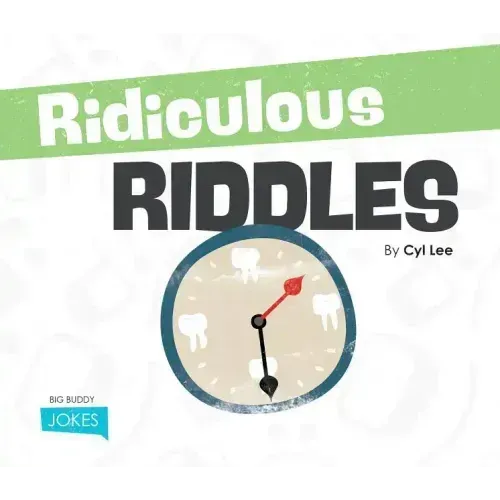 Ridiculous Riddles