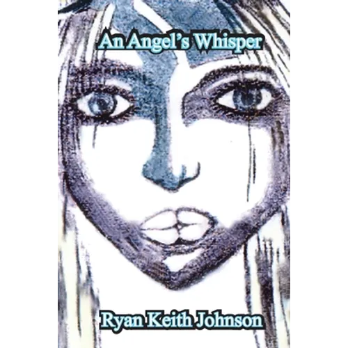 An Angel's Whisper