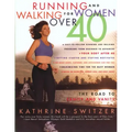 Running & Walking For Women Over 40