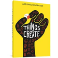 Things We Create