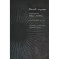 Mental Language: From Plato to William of Ockham