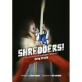 Shredders!: The Oral History of Speed Guitar (and More)