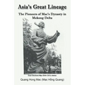 Asia's Great Lineage: The Pioneers of Mac's Dynasty in Mekong Delta