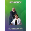 Resilience: A story of surviving serious medical conditions and living life to the fullest