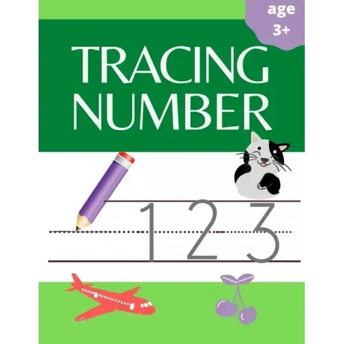 number tracing: number tracing book for preschoolers and kids, workbook for kids and preschoolers age 3-5, math activity book.