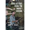 Love Letters from the Underground