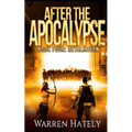 After the Apocalypse Book 4 Retaliation: a zombie apocalypse political action thriller