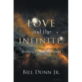Love and the Infinite, Healing from Childhood